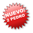 ¡NUEVO! 2 PEDRO