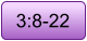 3:8-22