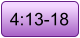 4:13-18