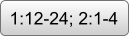 1:12-24; 2:1-4