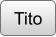 Tito