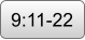 9:11-22