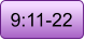 9:11-22