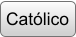 Católico