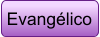 Evangélico