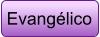 Evangélico