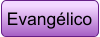Evangélico