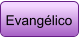 Evangélico