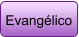 Evangélico