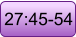 27:45-54