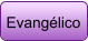 Evangélico