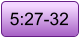 5:27-32