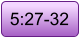 5:27-32