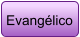 Evangélico