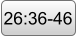 26:36-46