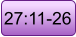 27:11-26