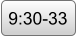 9:30-33