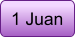 1 Juan