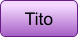 Tito