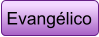 Evangélico