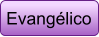 Evangélico