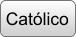 Católico