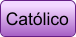 Católico