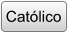 Católico