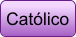 Católico