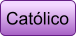 Católico