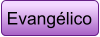 Evangélico