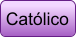 Católico