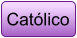 Católico