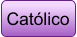 Católico