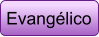 Evangélico
