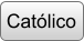 Católico