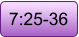 7:25-36
