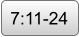 7:11-24