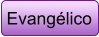 Evangélico