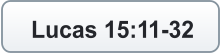 Lucas 15:11-32