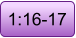 1:16-17