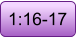 1:16-17
