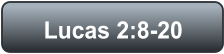 Lucas 2:8-20
