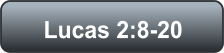 Lucas 2:8-20