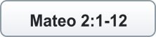 Mateo 2:1-12