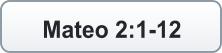 Mateo 2:1-12