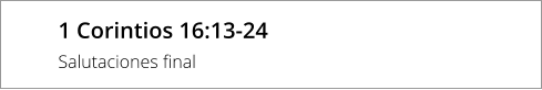 1 Corintios 16:13-24  Salutaciones final