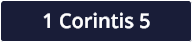 1 Corintis 5