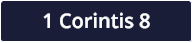 1 Corintis 8