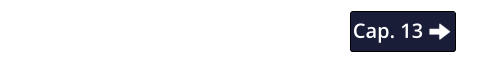 Cap. 13